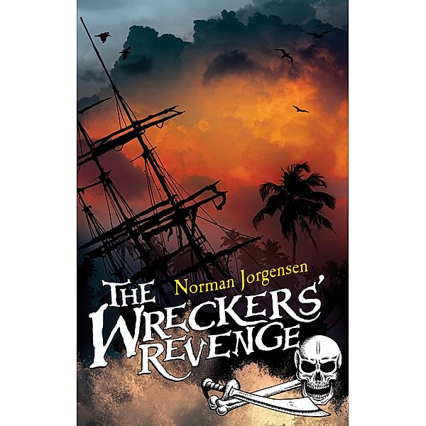 Wreckers' Revenge / Fremantle Press, Norman Jorgensen