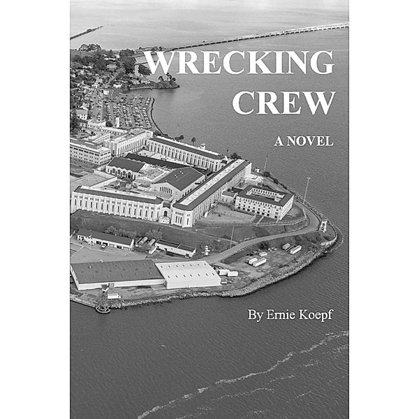 Wrecking Crew, Ernie Koepf