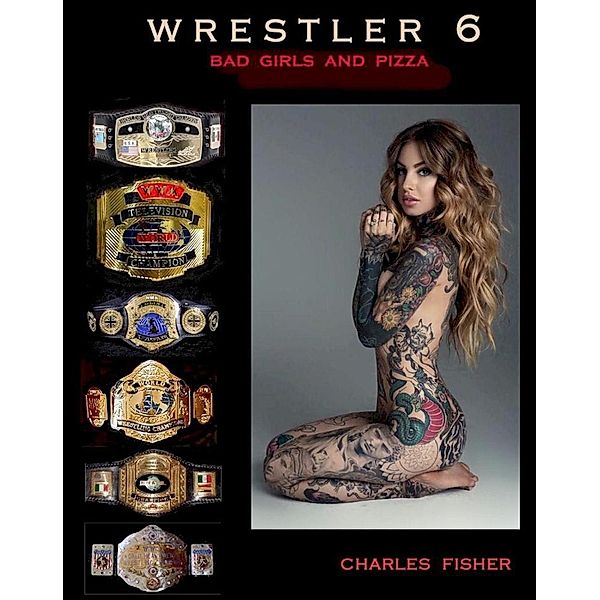 Wrestler 6, Charles Fisher