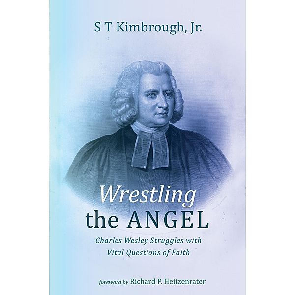 Wrestling the Angel, S T Jr. Kimbrough