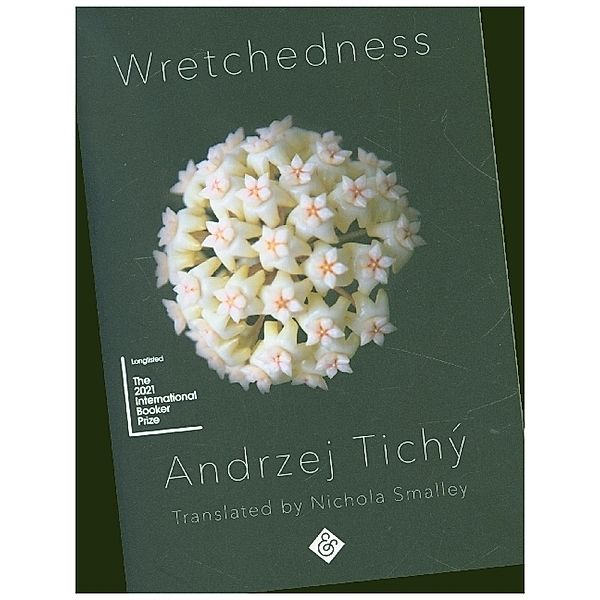 Wretchedness, Andrzej Tichý