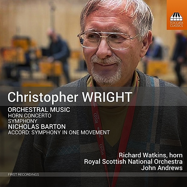Wright/Barton: Orchestermusik, Watkins, Andrews, Royal Scottish National Orchestra