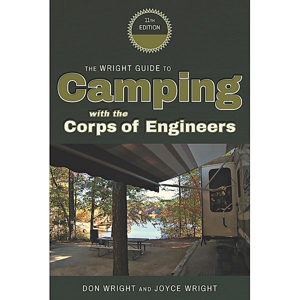 Wright Guide to Camping With The Corps of Engineers, Don Wright