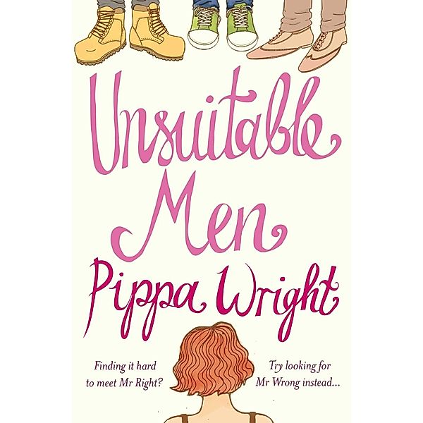 Wright, P: Unsuitable Men, Pippa Wright