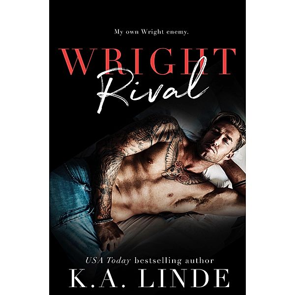 Wright Rival (Wright Vineyard, #3) / Wright Vineyard, K. A. Linde