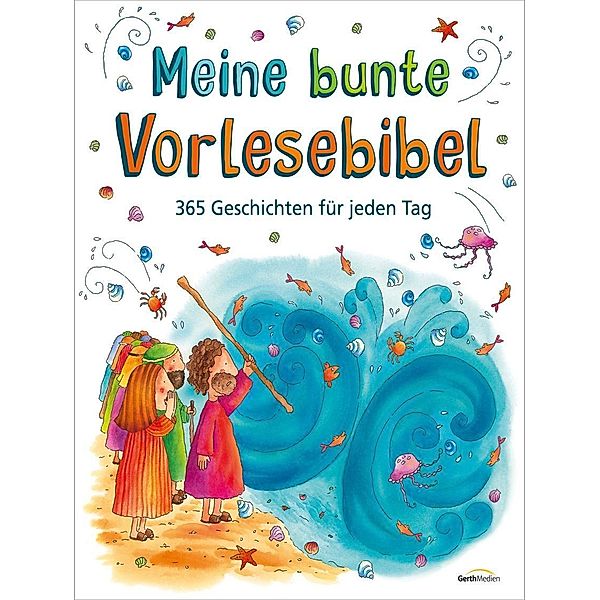 Wright, S: Meine bunte Vorlesebibel, Sally A. Wright