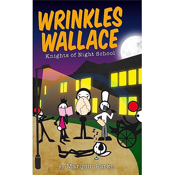 Wrinkles Wallace: Knights of Night School, Marquin Parks