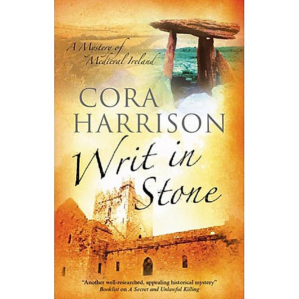 Writ in Stone / A Mara, The Brehon Mystery Bd.4, Cora Harrison