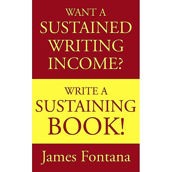 Write A Sustaining Book, J. Fontana