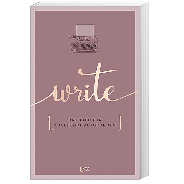 Write - Das Buch für angehende Autor:innen, Team LYX