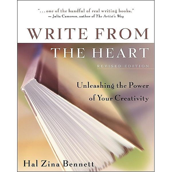 Write from the Heart, Hal Zina Bennett