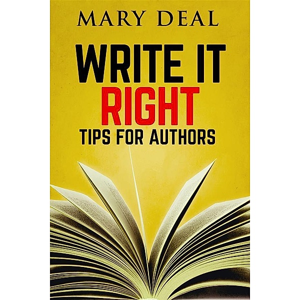 Write It Right, Mary Deal