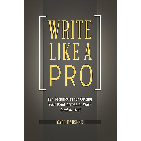 Write Like a Pro, Carl Hausman