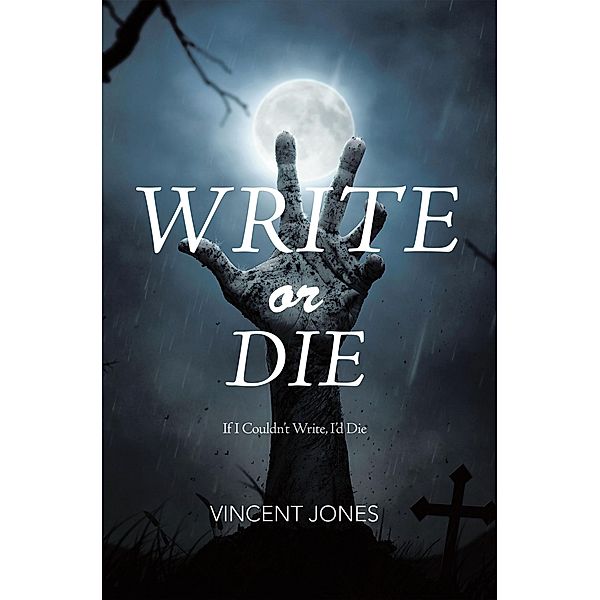 Write or Die, Vincent Jones
