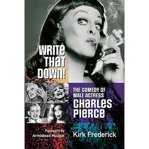 Write That Down!, Kirk Frederick
