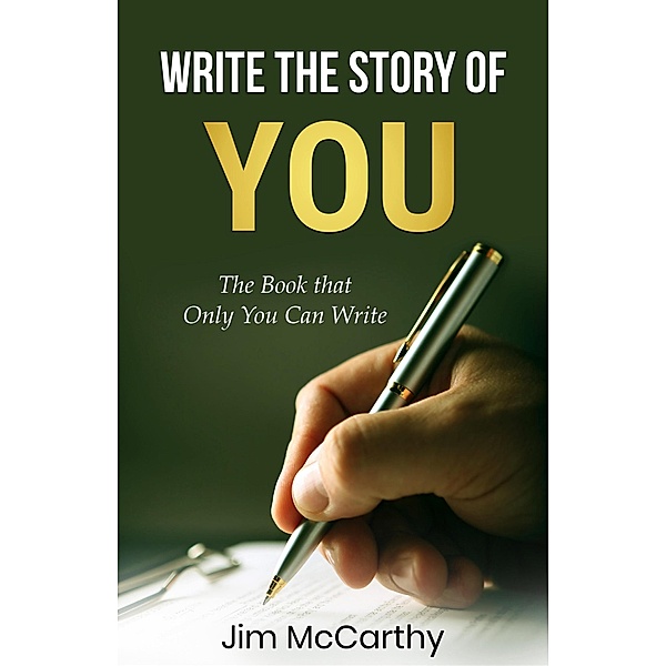 Write The Story of You, Jim McCarthy