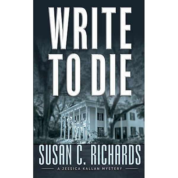 Write to Die, Susan Richards