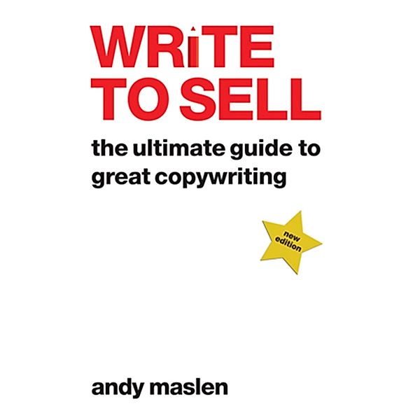 Write to Sell, Andy Maslen