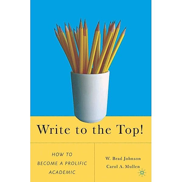 Write to the Top!, W. Johnson, C. Mullen