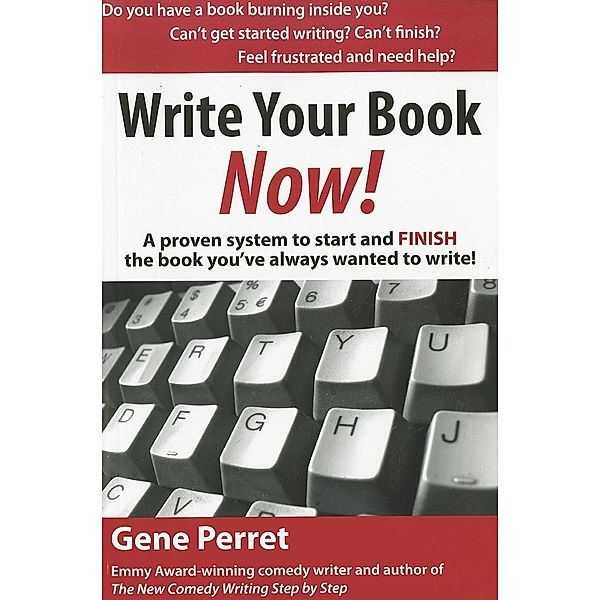 Write Your Book Now / Great Books for Writ, Gene Perret