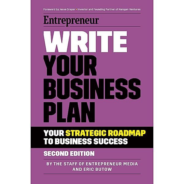 Write Your Business Plan, The Staff of Entrepreneur Media, Eric Butow