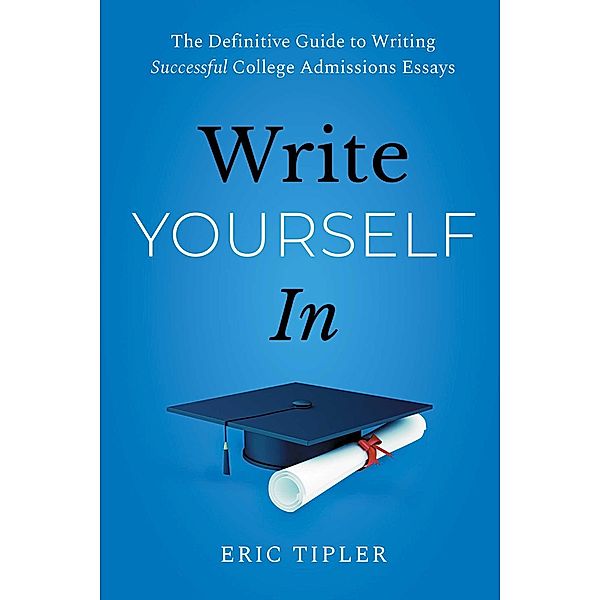 Write Yourself In, Eric Tipler