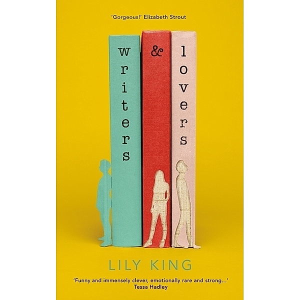 Writers & Lovers, Lily King