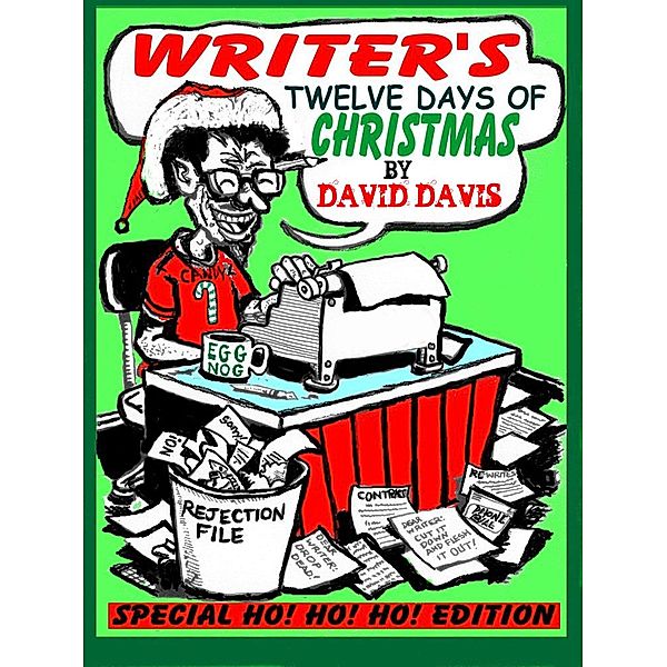 Writer's Twelve Days of Christmas / New Summerfield Press, David Davis