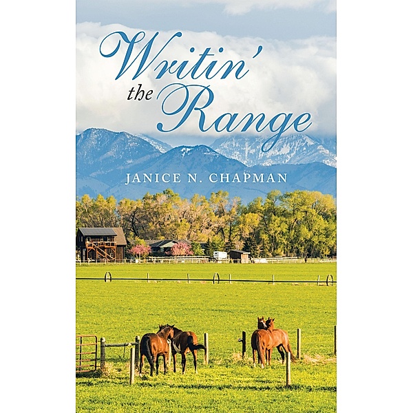 Writin' the Range, Janice N. Chapman