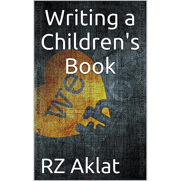 Writing a Children's Book, RZ Aklat