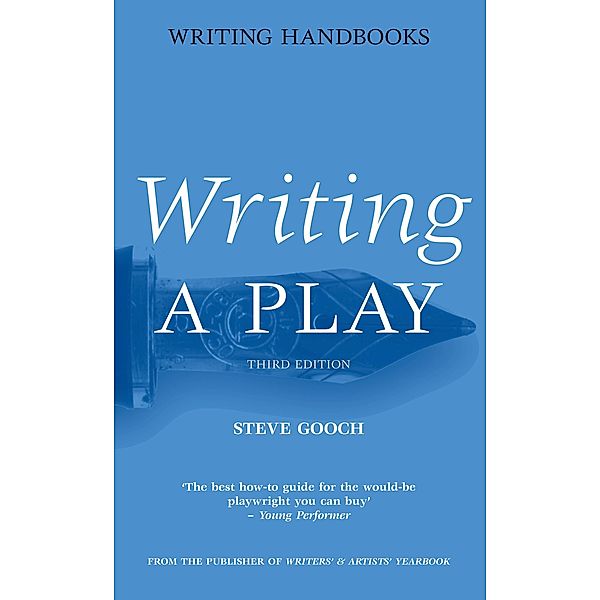 Writing a Play, Steve Gooch