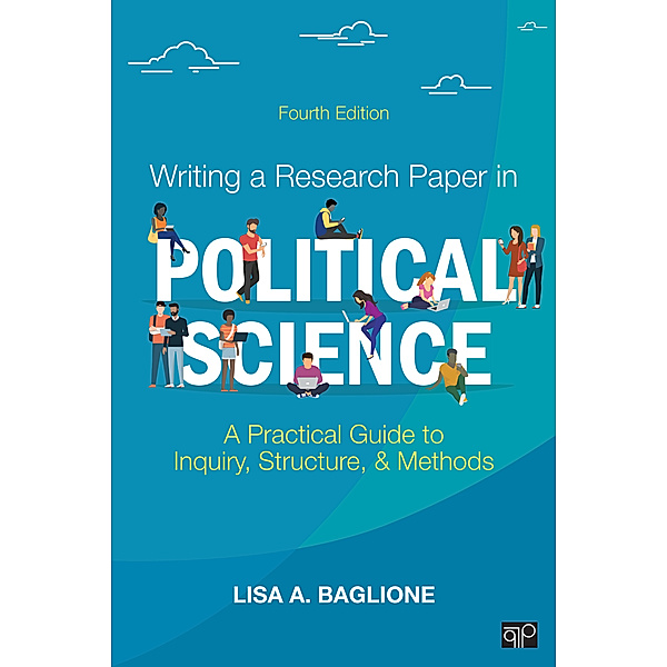 Writing a Research Paper in Political Science, Lisa A. Baglione