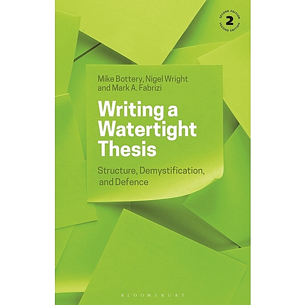 Writing a Watertight Thesis, Mike Bottery, Nigel Wright, Mark A. Fabrizi