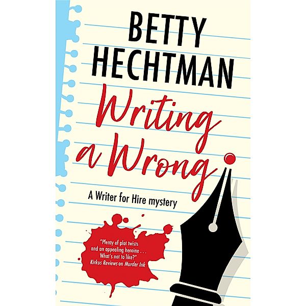 Writing a Wrong / A Writer for Hire mystery Bd.2, Betty Hechtman