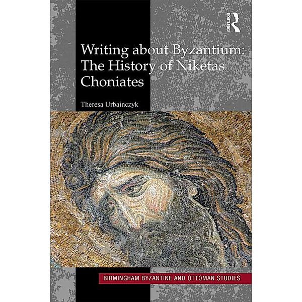 Writing About Byzantium, Theresa Urbainczyk