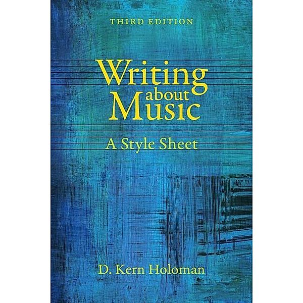 Writing about Music, D. Kern Holoman