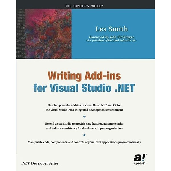 Writing Add-ins for Visual Studio .NET, Les Smith