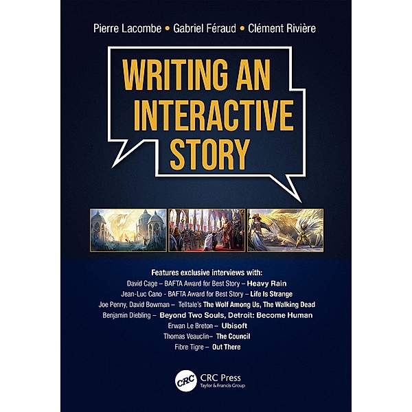 Writing an Interactive Story, Pierre Lacombe, Gabriel Feraud, Clement Riviere