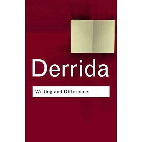 Writing and Difference, Jacques Derrida