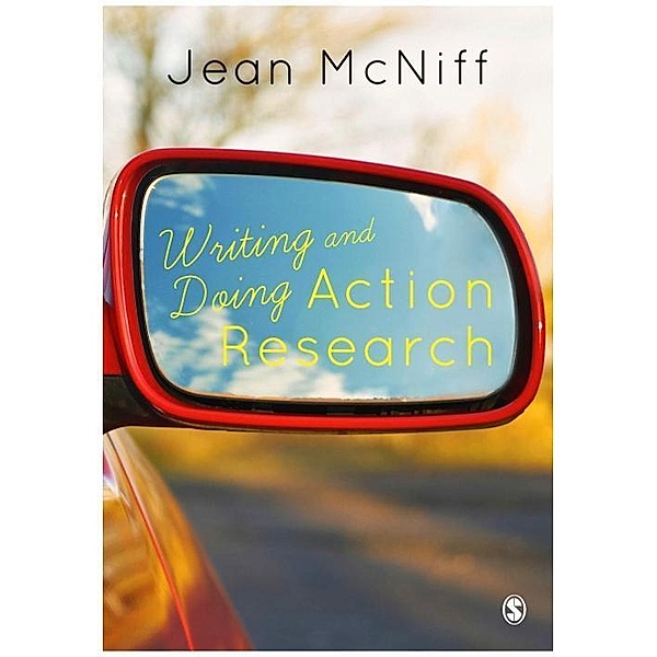 Writing and Doing Action Research, Jean McNiff