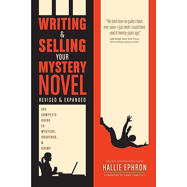 Writing and Selling Your Mystery Novel Revised and Expanded Edition, Hallie Ephron