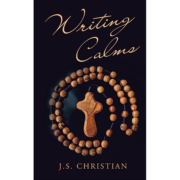 Writing Calms, J. S. Christian