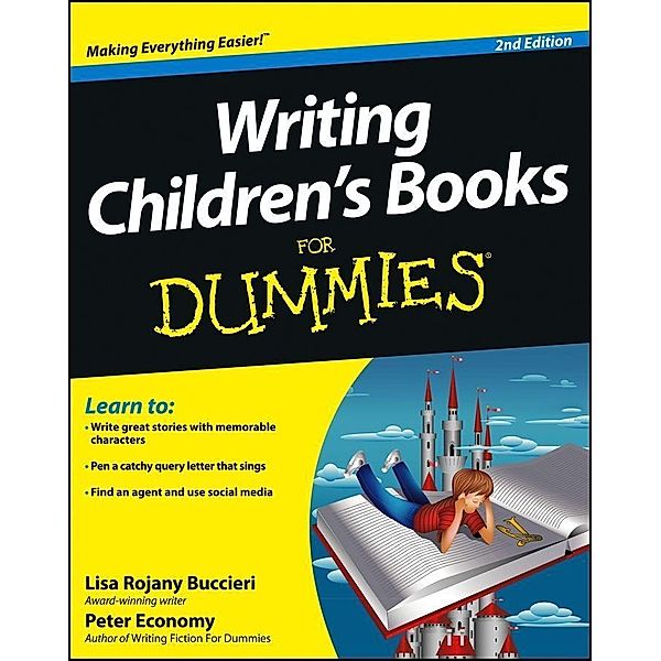 Writing Children's Books For Dummies, Lisa Rojany, Peter Economy