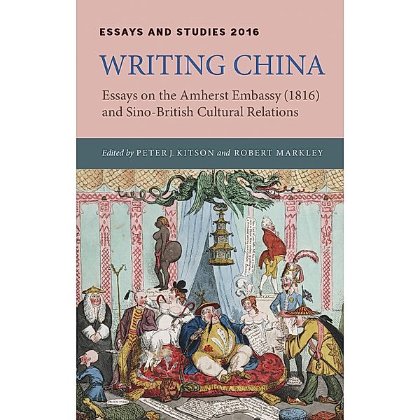 Writing China / Essays and Studies Bd.69