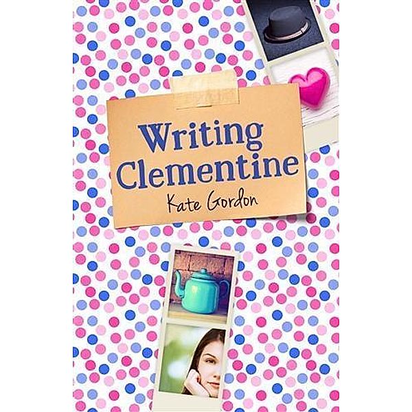 Writing Clementine, Kate Gordon