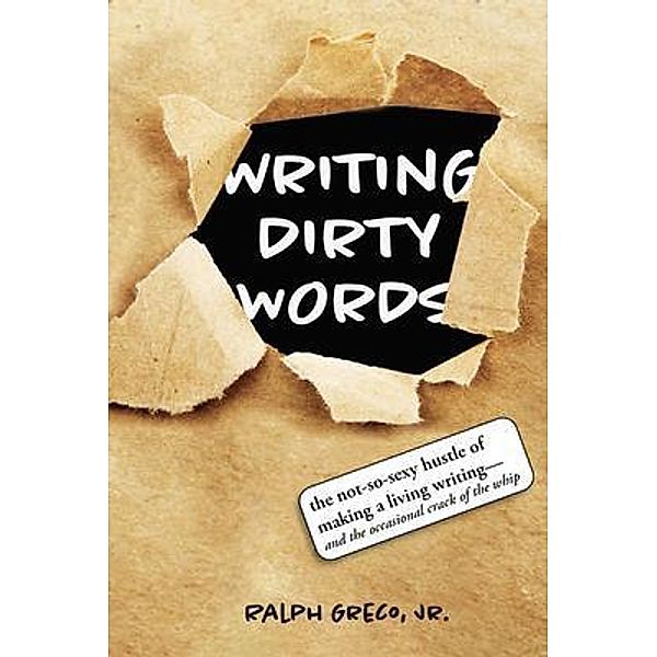 Writing Dirty Words, Ralph Greco