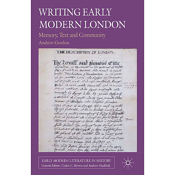 Writing Early Modern London, A. Gordon