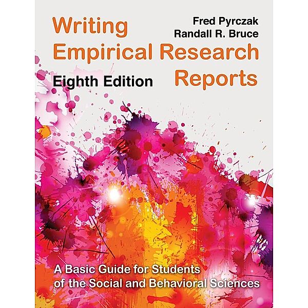 Writing Empirical Research Reports, Melisa C. Galvan, Fred Pyrczak
