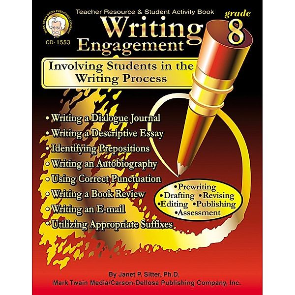 Writing Engagement, Grade 8 / Engagement, Janet P. Sitter
