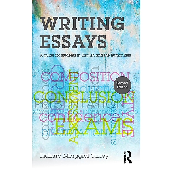 Writing Essays, Richard Marggraf Turley